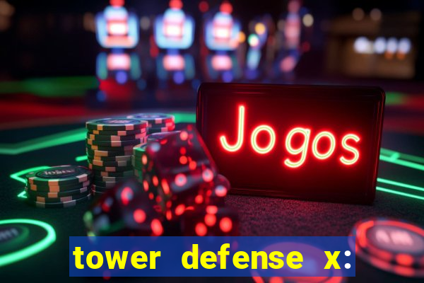 tower defense x: beta codes